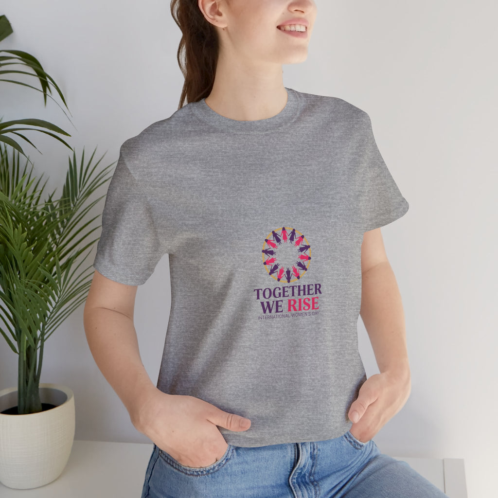 Together We Rise Tee | International Women's Day, feminist slogan graphic