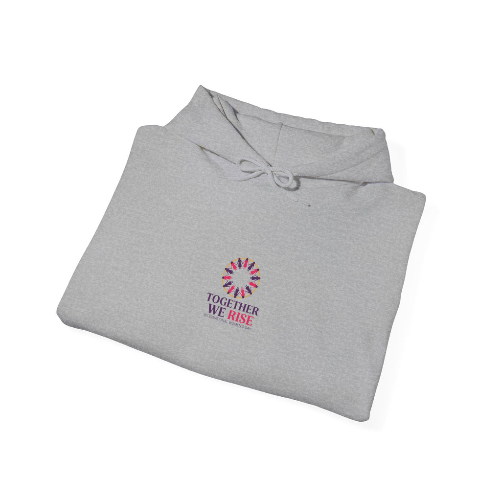 Together We Rise Hoodie | International Women's Day