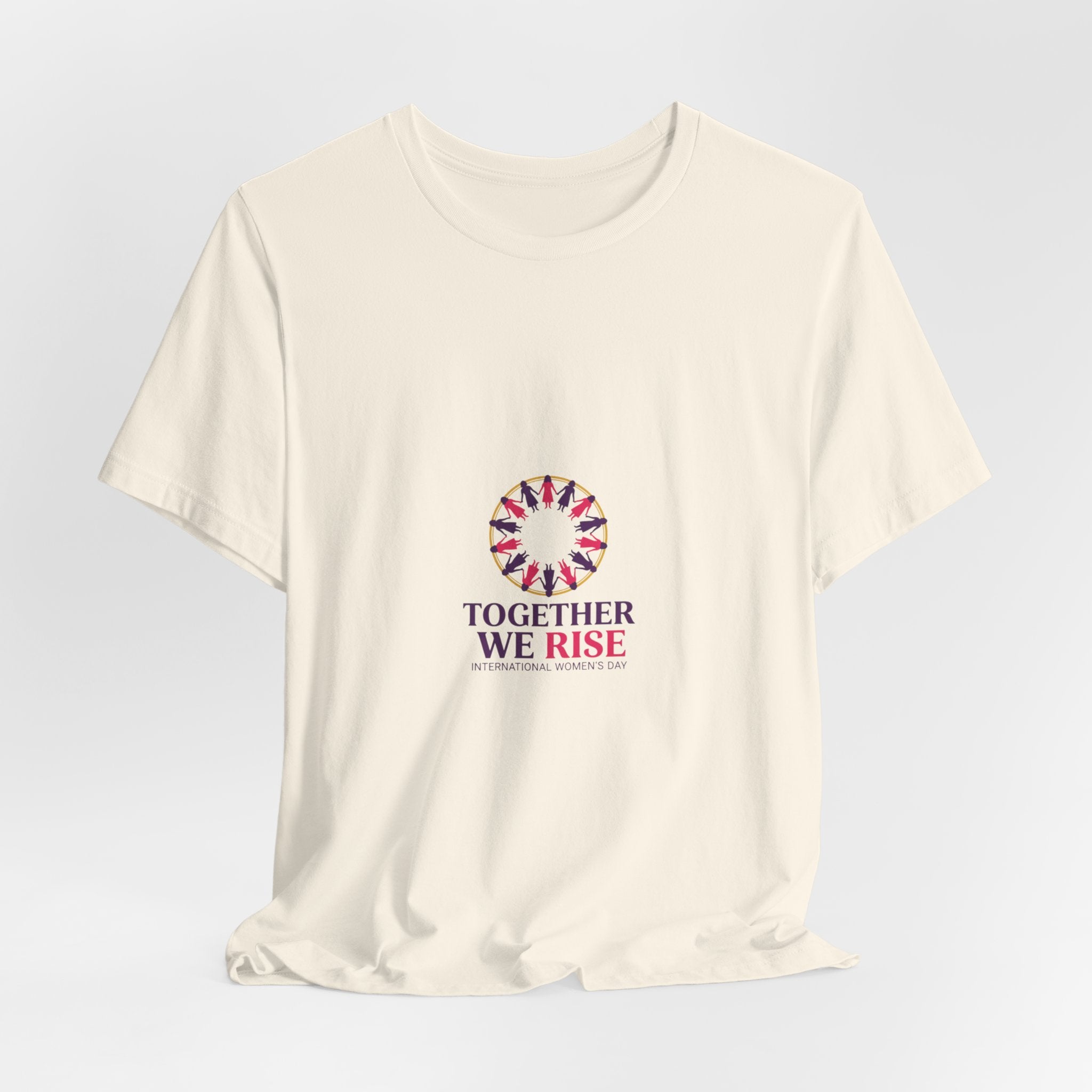 Together We Rise Tee | International Women's Day, feminist slogan graphic