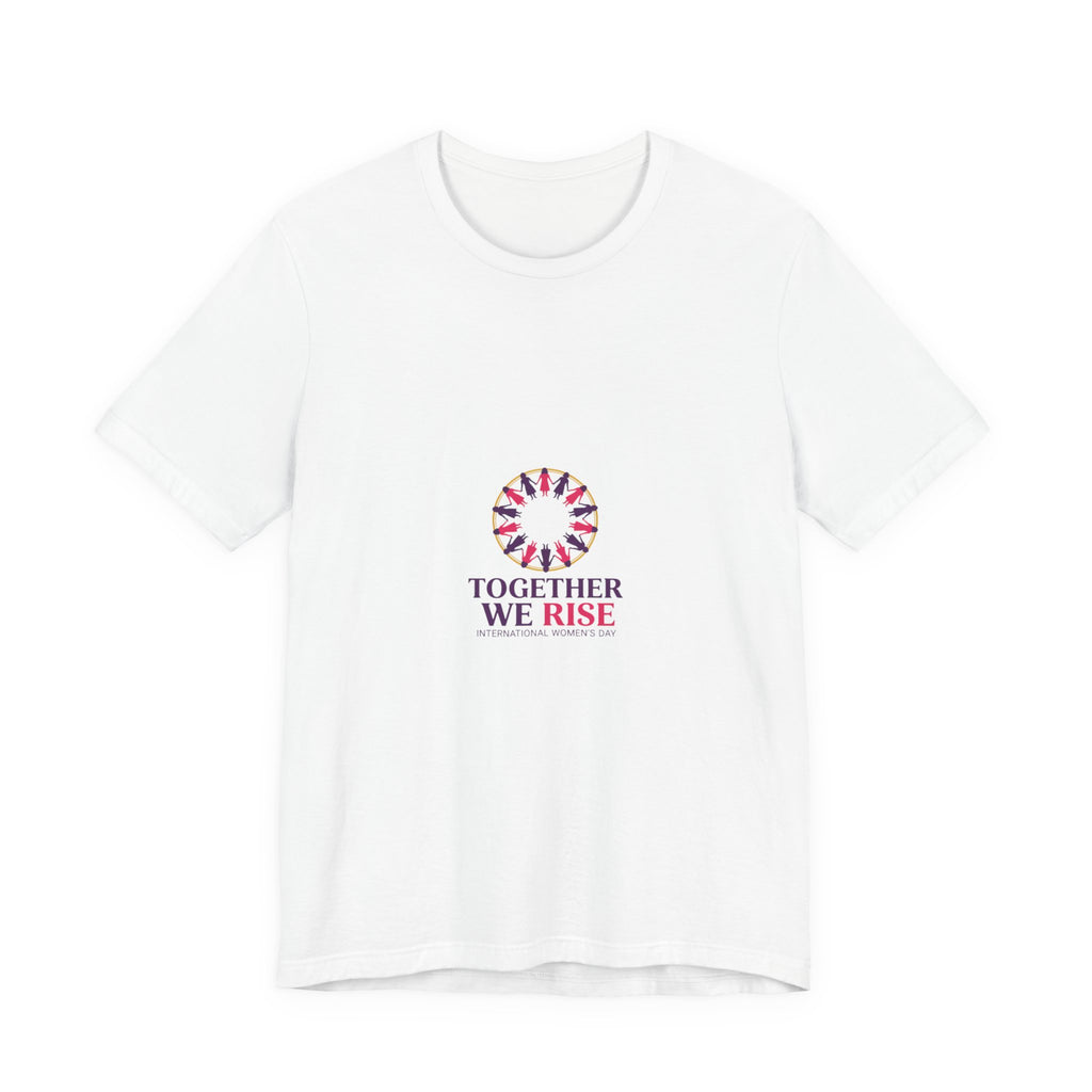 Together We Rise Tee | International Women's Day, feminist slogan graphic
